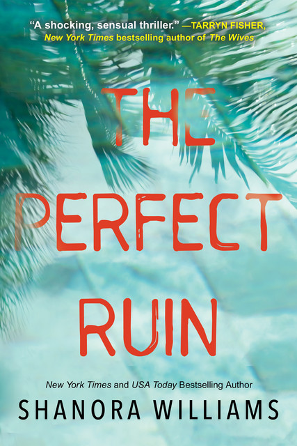 The Perfect Ruin, Shanora Williams