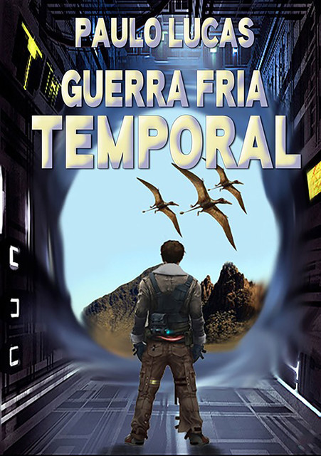 Guerra Fria Temporal, Paulo Lucas
