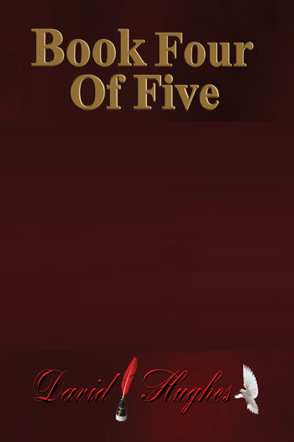 Book Four of Five, David Hughes
