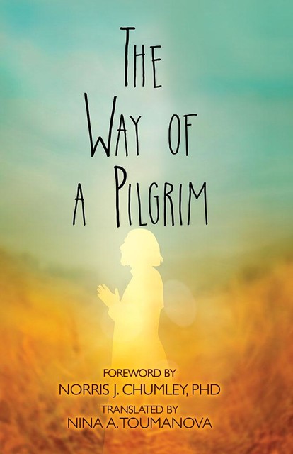 The Way of a Pilgrim, Norris Chumley