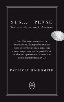 Sus… pense, Patricia Highsmith