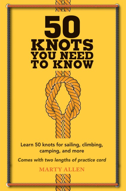 50 Knots You Need to Know, Marty Allen