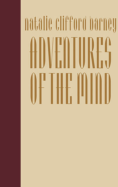 Adventures of the Mind, Natalie Clifford Barney