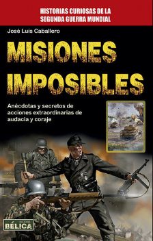 Misiones Imposibles, José Caballero