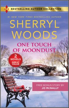 One Touch of Moondust, Sherryl Woods