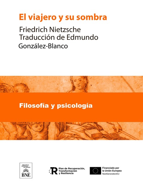 El viajero y su sombra, Friedrich Nietzsche