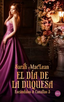 El día de la duquesa, Sarah Maclean