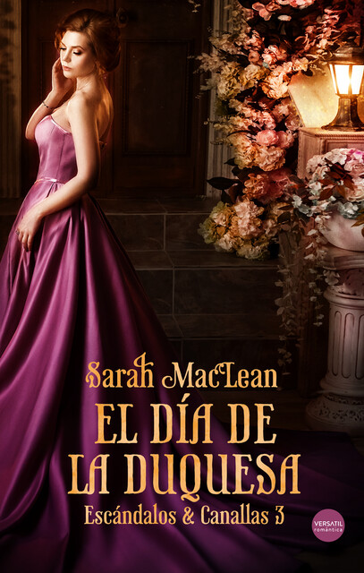 El día de la duquesa, Sarah Maclean