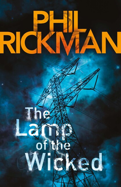 The Lamp of the Wicked, Phil Rickman