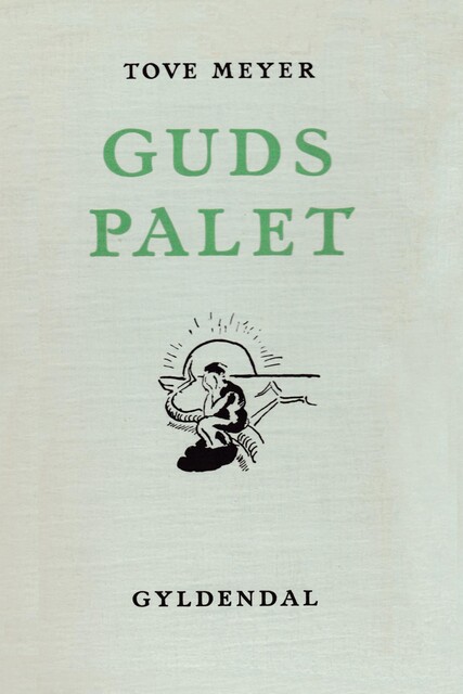 Guds Palet, Tove Meyer