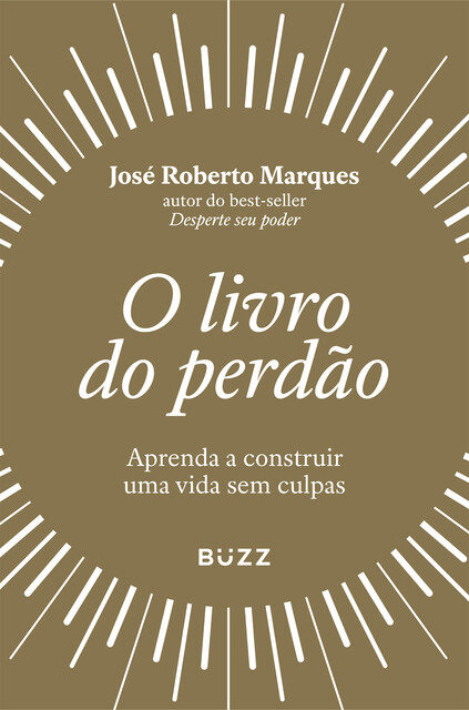 O livro do perdão, José Roberto Marques