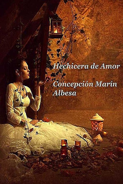 Hechicera del amor, Concepción Marín Albesa