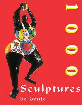 1000 Sculptures de Génie, Patrick Bade, Joseph Manca, Sarah Costello