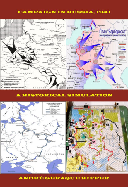 Campaign In Russia, 1941, André Geraque Kiffer