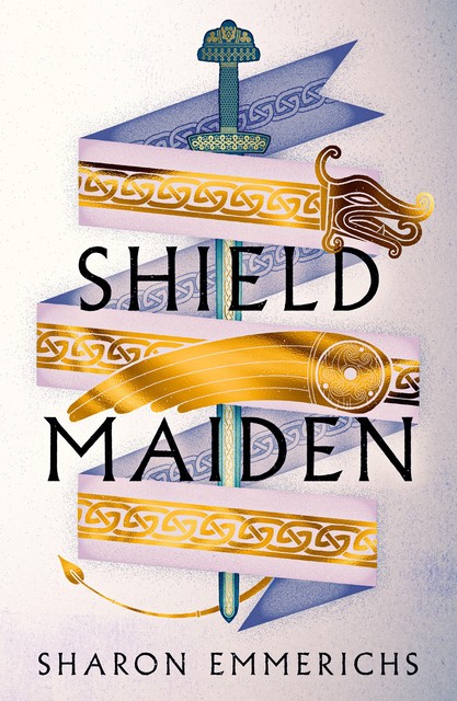 Shield Maiden, Sharon Emmerichs
