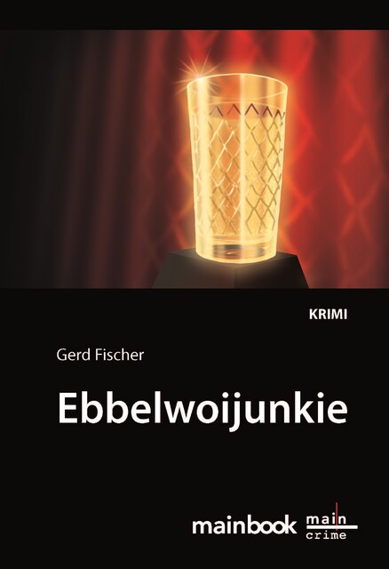 Ebbelwoijunkie: Kommissar Rauscher 9, Gerd Fischer
