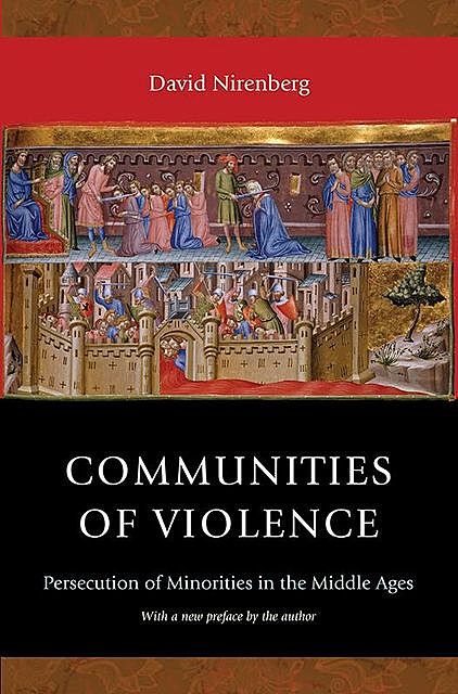Communities of Violence, David Nirenberg