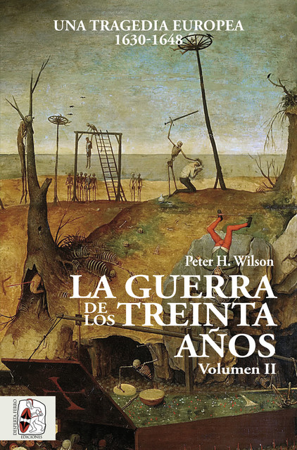 La Guerra de los Treinta Años II, Peter H. Wilson