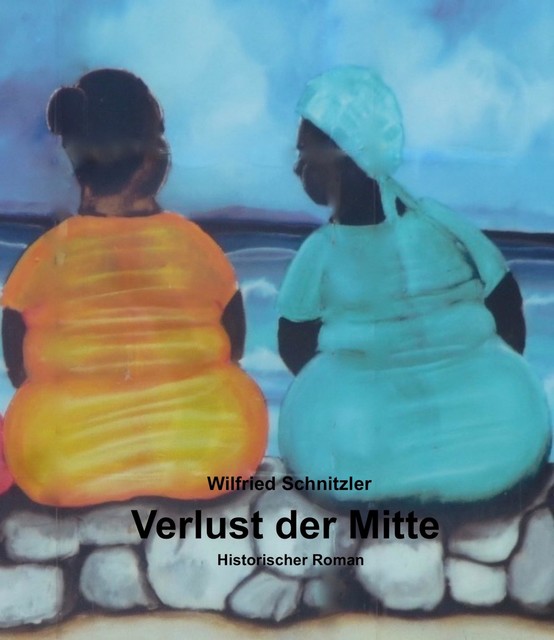 Verlust der Mitte, Wilfried Schnitzler