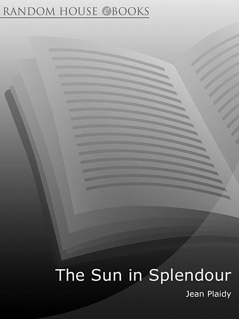 The Sun in Splendour, Jean Plaidy