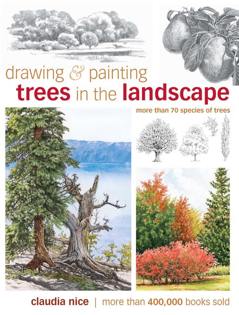 Drawing & Painting Trees in the Landscape, Claudia Nice