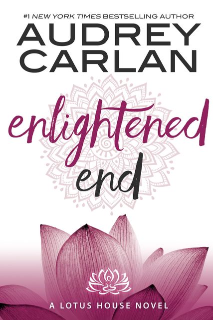 Enlightened End, Audrey Carlan
