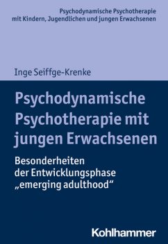 Psychodynamische Psychotherapie mit jungen Erwachsenen, Inge Seiffge-Krenke