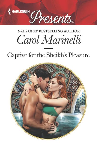 Captive for the Sheikh's Pleasure, Carol Marinelli