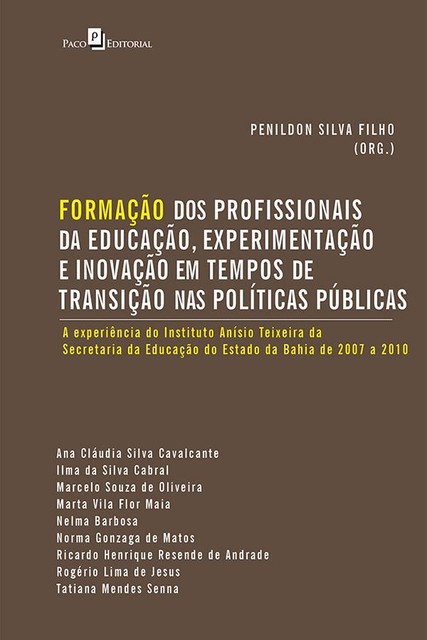 Formação dos Profissionais da Educação, Experimentação e Inovação, Penildon Silva Filho