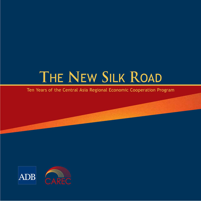 The New Silk Road, Asian Development Bank