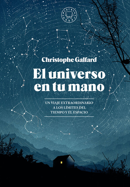 El universo en tu mano, Christophe Galfard