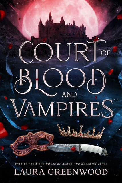 Court of Blood and Vampires, Laura Greenwood
