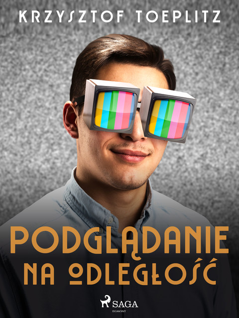 Podglądanie na odległość, Krzysztof Toeplitz