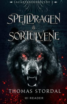 Spejldragen & Sortulvene, Thomas Stordal