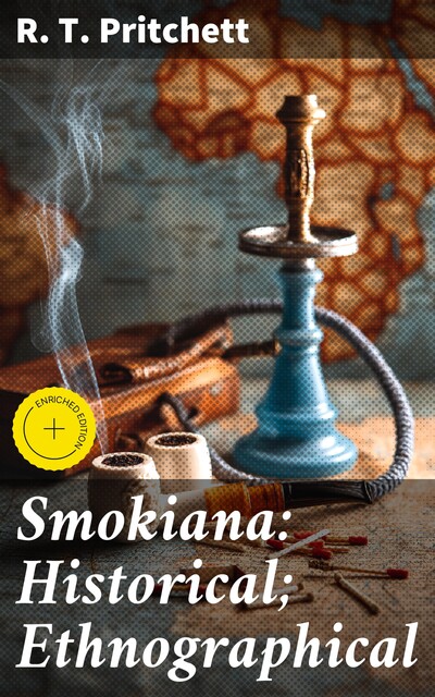 Smokiana: Historical; Ethnographical, R.T. Pritchett