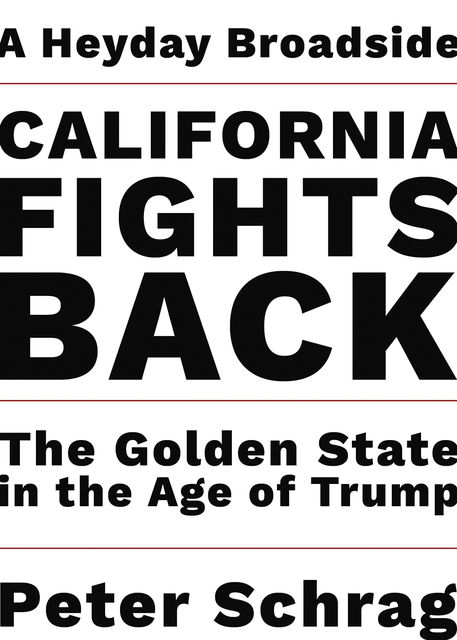 California Fights Back, Peter Schrag
