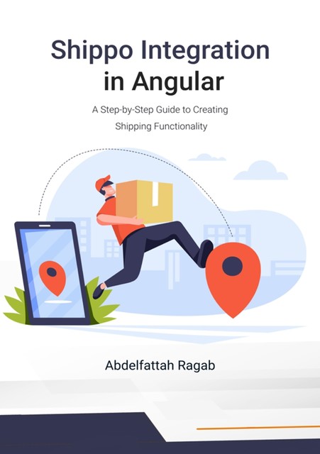 Shippo Integration in Angular, Abdelfattah Ragab