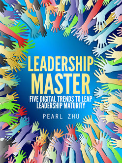 Leadership Master, Pearl Zhu