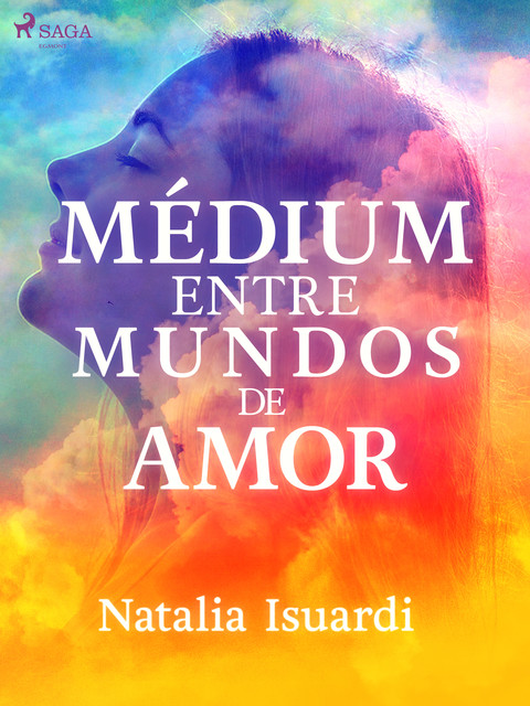 Médium entre mundos de amor, Natalia Isuardi