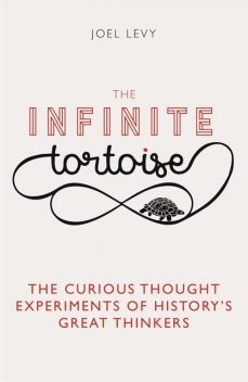 The Infinite Tortoise, Joel Levy