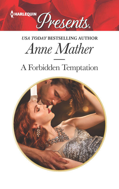 A Forbidden Temptation, Anne Mather