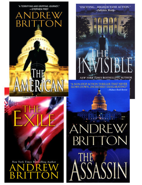 Andrew Britton Bundle: The American, The Assassin,The Invisible, The Exile, Andrew Britton