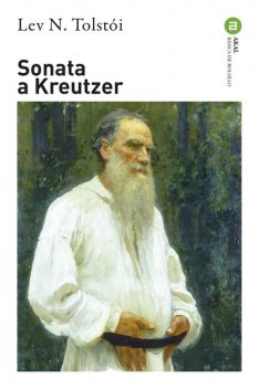 Sonata a Kreutzer, León Tolstoi