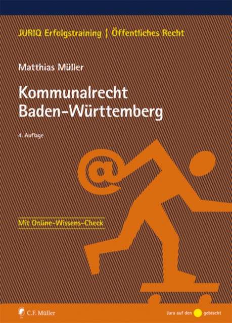 Kommunalrecht Baden-Württemberg, Matthias Müller
