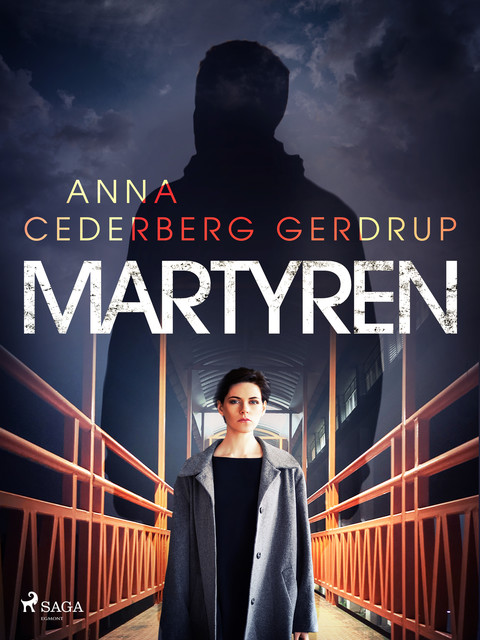 Martyren, Anna Cederberg Gerdrup