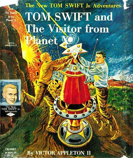 Tom Swift and The Visitor from Planet X, Victor Appleton