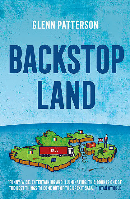 Backstop Land, Glenn Patterson