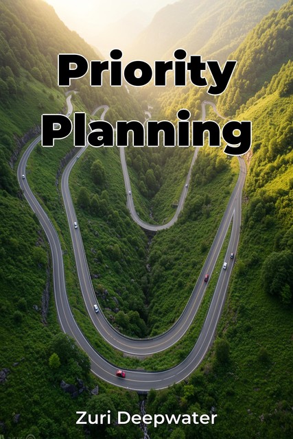 Priority Planning, Zuri Deepwater