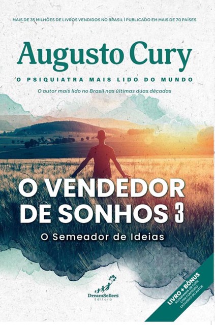 O vendedor de sonhos 3, Augusto Cury