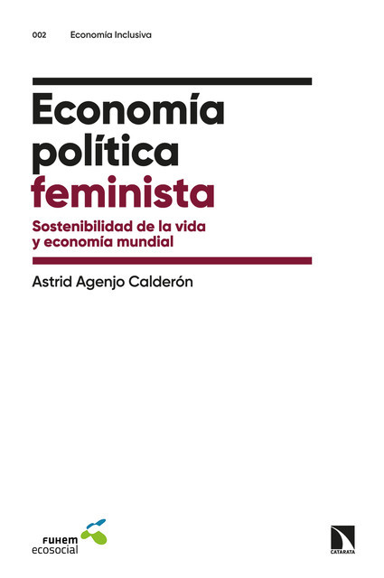 Economía política feminista, Astrid Agenjo Calderón